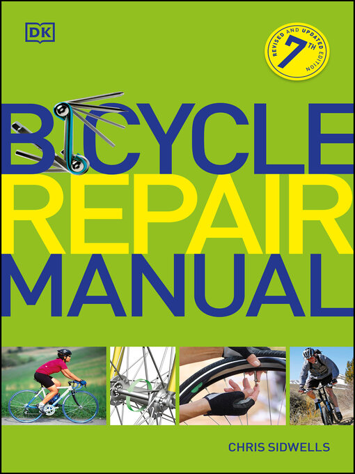 Title details for Bicycle Repair Manual by DK - Available